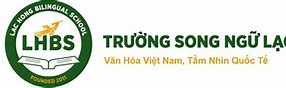 Học Phí Trường Song Ngữ Lạc Hồng 2022 2023